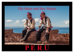 Cover-Bild zum Titel 'Peru, die Inkas und ihre Ahnen (Wandkalender 2026 DIN A2 quer), CALVENDO Monatskalender' von 'Jürgen Ritterbach'