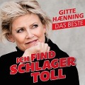 Ich find Schlager toll - Das Beste - Gitte H'nning
