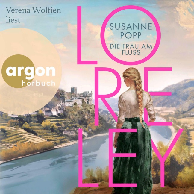 Loreley ¿ Die Frau am Fluss - Susanne Popp