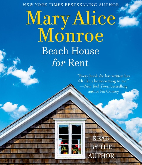 Beach House for Rent - Mary Alice Monroe