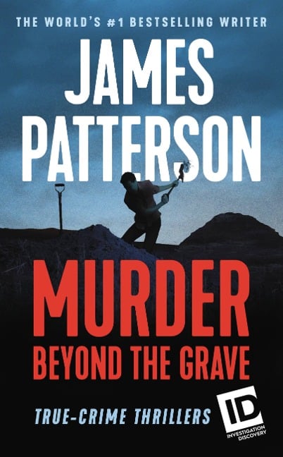 Murder Beyond the Grave - James Patterson