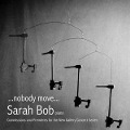 Cover-Bild zum Titel 'Nobody Move' von 'Sarah Bob'