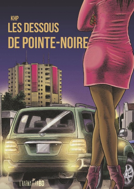 Les dessous de Pointe-Noire - Khp