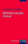 Cover-Bild zum Titel 'Mittellateinisches Glossar' von ''