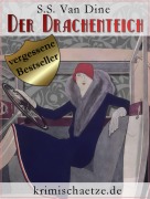 Cover-Bild zum Titel 'Der Drachenteich' von 'S. S. Van Dine'