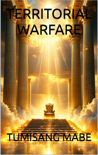 Territorial Warfare - Tumisang Mabe