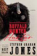 Cover-Bild zum Titel 'The Buffalo Hunter Hunter' von 'Stephen Graham Jones'