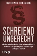 Cover-Bild zum Titel 'Schreiend ungerecht' von 'Burkhard Beneken'