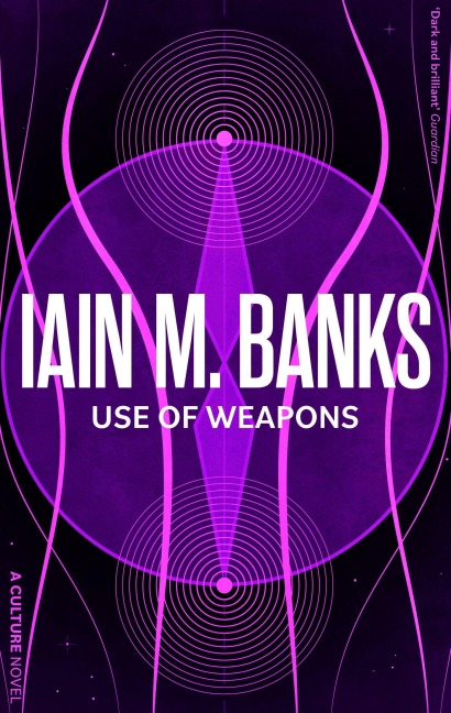 Use Of Weapons - Iain M. Banks