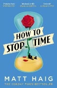 Cover-Bild zum Titel 'How to Stop Time' von 'Matt Haig'