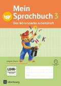 Mein Sprachbuch 3. Jahrgangsstufe. Arbeitsheft. Ausgabe Bayern - 