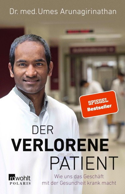 Der verlorene Patient - Umes Arunagirinathan