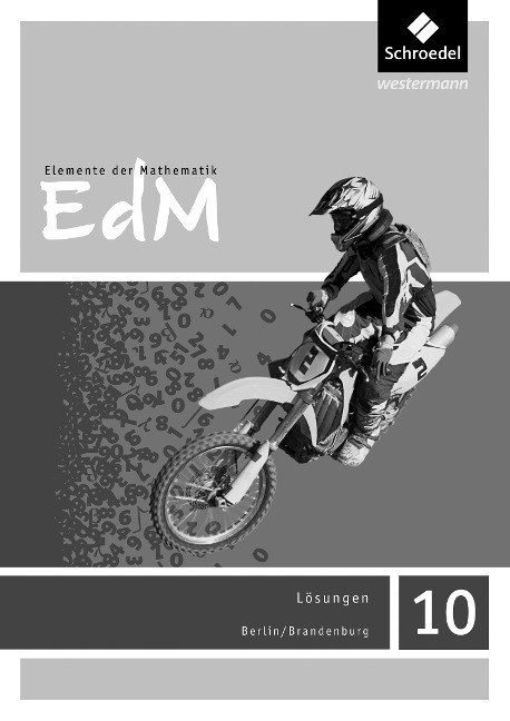 Elemente der Mathematik 10. Lösungen. Sekundarstufe 1. Berlin / Brandenburg - 