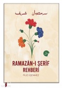 Cover-Bild zum Titel 'Ramazan-i Serif Rehberi Ciltli' von 'Filiz Üsenmez'