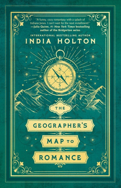 The Geographer's Map to Romance - India Holton