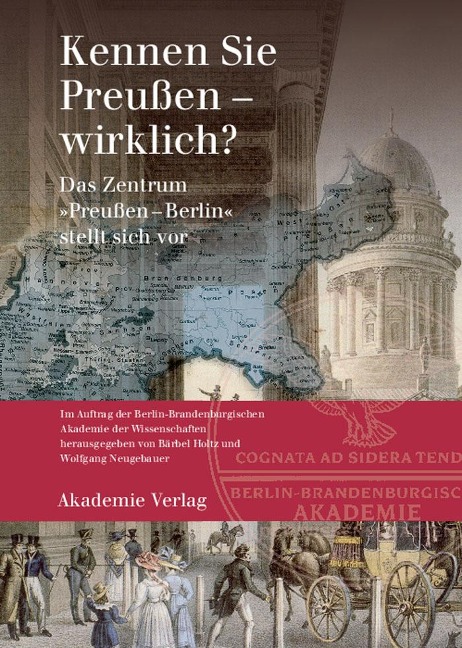 Kennen Sie Preußen - wirklich? - 