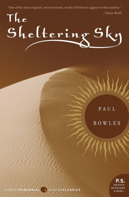 The Sheltering Sky - Paul Bowles