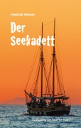 Cover-Bild zum Titel 'Der Seekadett' von 'Friedrich Meister'