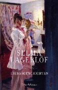 Liebesgeschichten - Selma Lagerlöf