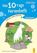 Cover-Bild zum Titel 'Das 10 Tage Ferienheft Mathematik 1' von 'Isabella Benischek, Anita Summer, Regina VOL Zeindl-Steiner'