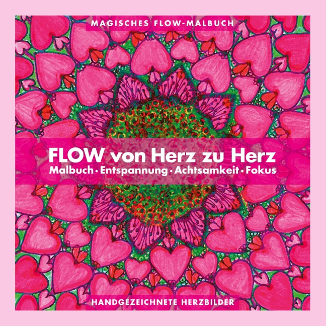 Flow von Herz zu Herz - Monika Schuffelen