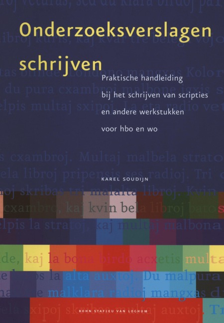 Onderzoeksverslagen schrijven - K. A. Soudijn