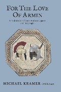Cover-Bild zum Titel 'For the Love of Armin' von 'Michael G Kramer'