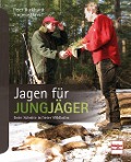 Jagen für Jungjäger - Andreas David, Peter Burkhardt