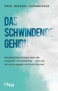 Cover-Bild zum Titel 'Das schwindende Gehirn' von 'Michael Hornberger'