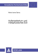 Cover-Bild zum Titel 'Außenseitertum und metaphysisches Exil' von 'Maria Ioana Sarca'