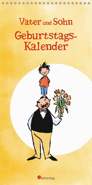 Vater und Sohn - Jahresunabhängiger Geburtstagskalender - Erich Ohser alias e. o. plauen