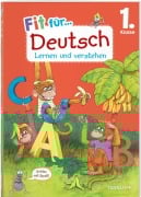 Cover-Bild zum Titel 'Fit für Deutsch 1. Klasse. Lernen und verstehen' von 'Sonja Reichert'
