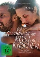 Der Geschmack von Rost und Knochen - Jacques Audiard, Thomas Bidegain, Craig Davidson, Alexandre Desplat