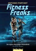 Cover-Bild zum Titel 'Fitness Freaks Sonderausgabe' von 'Antonio Partant'