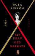 Cover-Bild zum Titel 'Die Frau des Obersts' von 'Rosa Liksom'