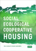Cover-Bild zum Titel 'Social-Ecological Cooperative Housing' von ''