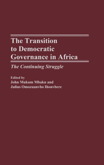 The Transition to Democratic Governance in Africa - 