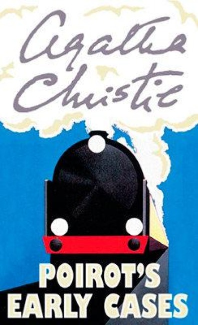 Poirot's Early Cases - Agatha Christie