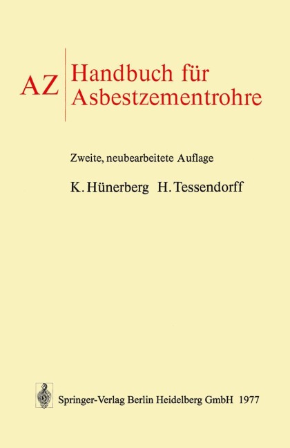 AZ Handbuch für Asbestzementrohre - H. Tessendorf, Kurt Hünerberg
