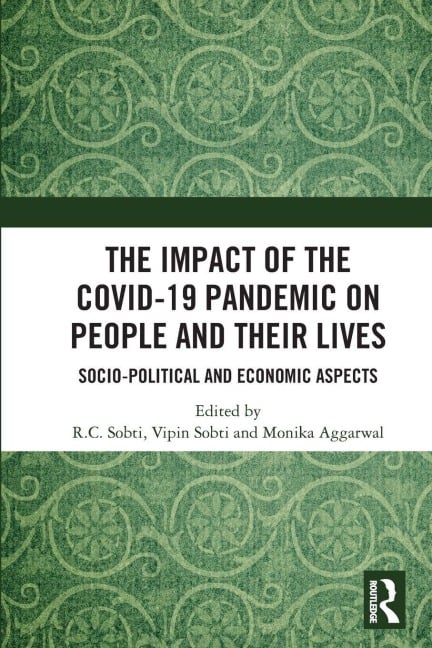 The Impact of the Covid-19 Pandemic on People and their Lives - 