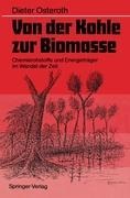 Von der Kohle zur Biomasse - Dieter Osteroth
