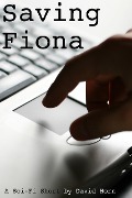 Saving Fiona - David Horn