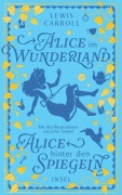 Cover-Bild zum Titel 'Alice im Wunderland und Alice hinter den Spiegeln' von 'Lewis Carroll'