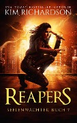 Reapers (Seelenwächter, #7) - Kim Richardson