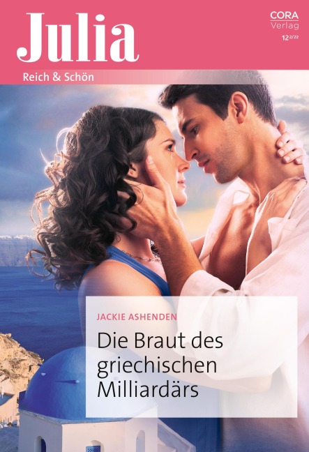 Die Braut des griechischen Milliardärs - Jackie Ashenden