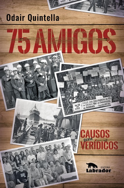 75 amigos: - Odair Quintella