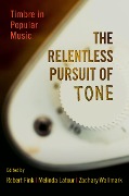 Cover-Bild zum Titel 'The Relentless Pursuit of Tone' von ''