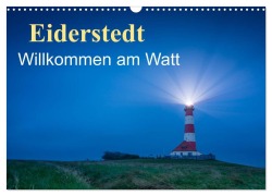 Cover-Bild zum Titel 'Eiderstedt - Willkommen am Watt (Wandkalender 2027 DIN A3 quer), CALVENDO Monatskalender' von 'Martin Wasilewski'