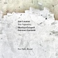 Our Daily Bread - Trio Tapestry/Lovano/Crispell/Castaldi