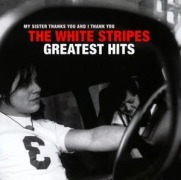Cover-Bild zum Titel 'The White Stripes Greatest Hits' von 'The White Stripes'